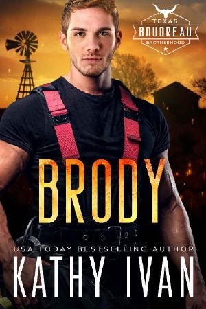 [Texas Boudreau Brotherhood 03] • Brody